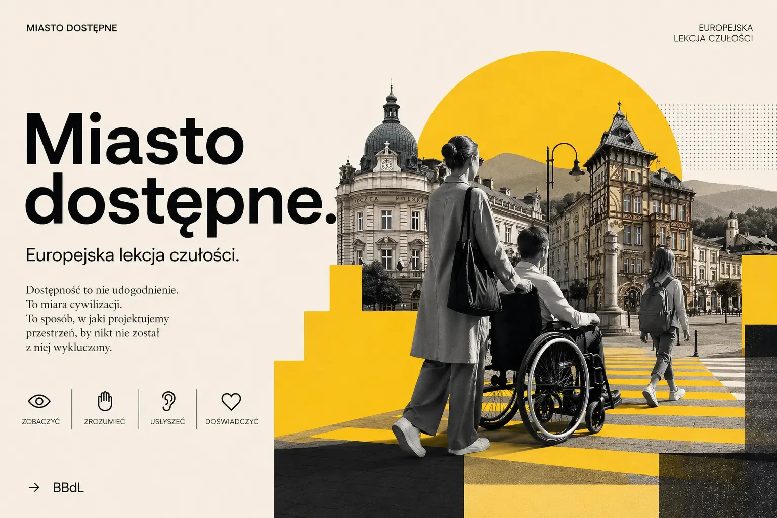 Miasto dostępne. Europejska lekcja czułości i rozsądku